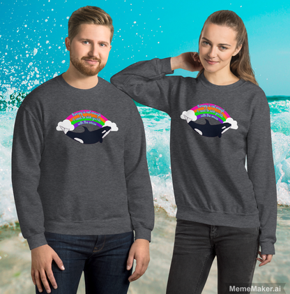 Therapy Is Not Enough • I Need To Sink Yachts With The Orcas • Unisex Sweatshirt