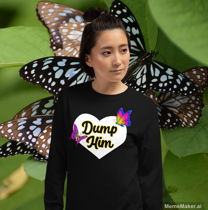 Dump Him • Men’s Long Sleeve Shirt