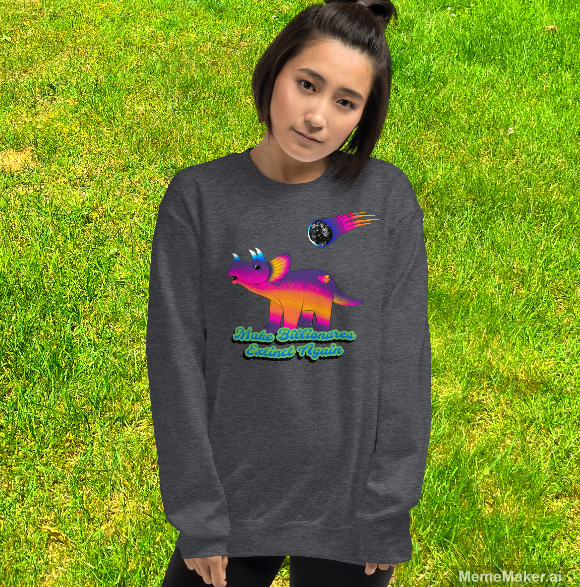 Make Billionares Extict Again • Unisex Sweatshirt • Triceratops