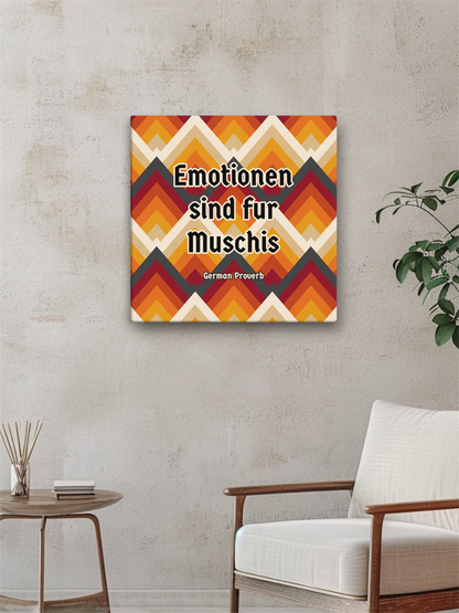 German Proverb • Canvas • Wall Art • Home Decor