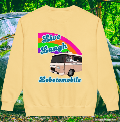 Live Laugh Lobotomobile • Unisex Garment-Dyed Sweatshirt