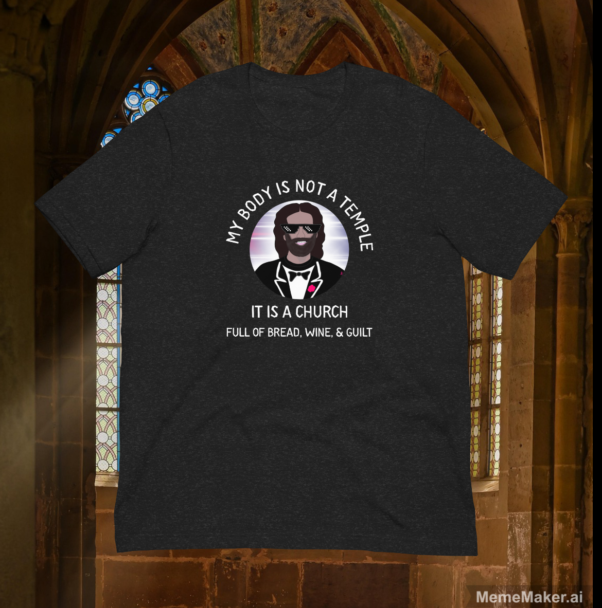 My Body is a Church • Unisex T-Shirt