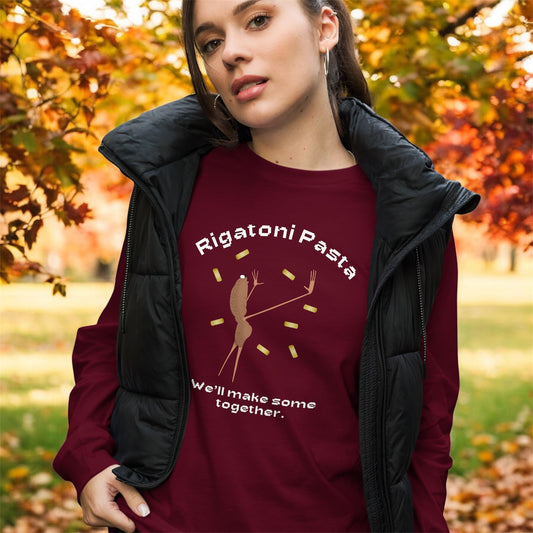 Rigatoni Pasta • Unisex Long Sleeve Tee
