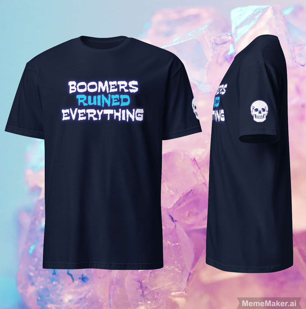 Boomers Ruined Everything • Short-Sleeve Unisex T-Shirt